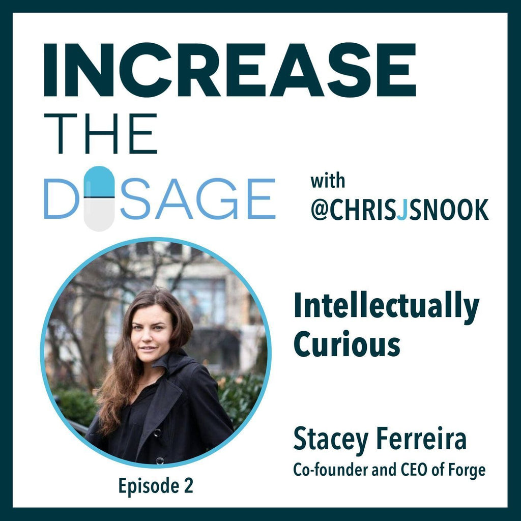 Episode 2: Intellectually Curious with Stacey Ferreira