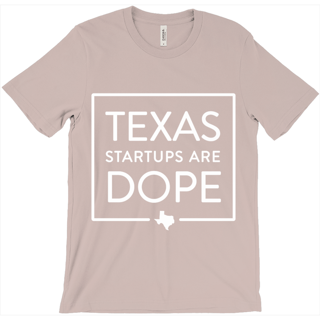 Texas Startups Are Dope T-Shirt 