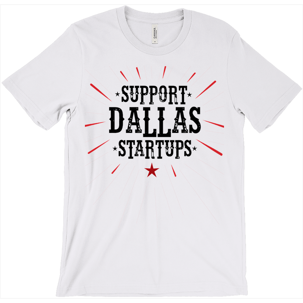 Dallas Startup Support Tee 