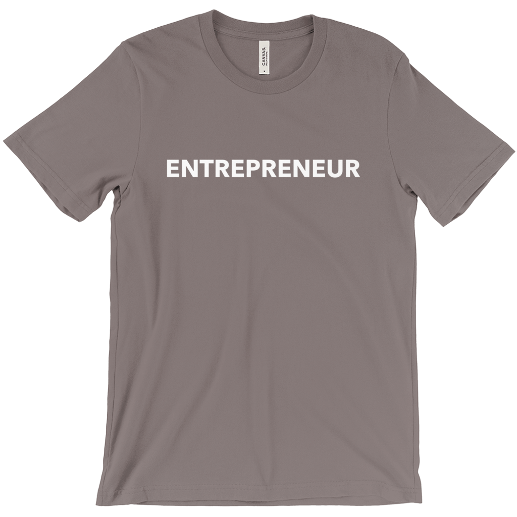 Straight up Entrepreneur Tee Shirts