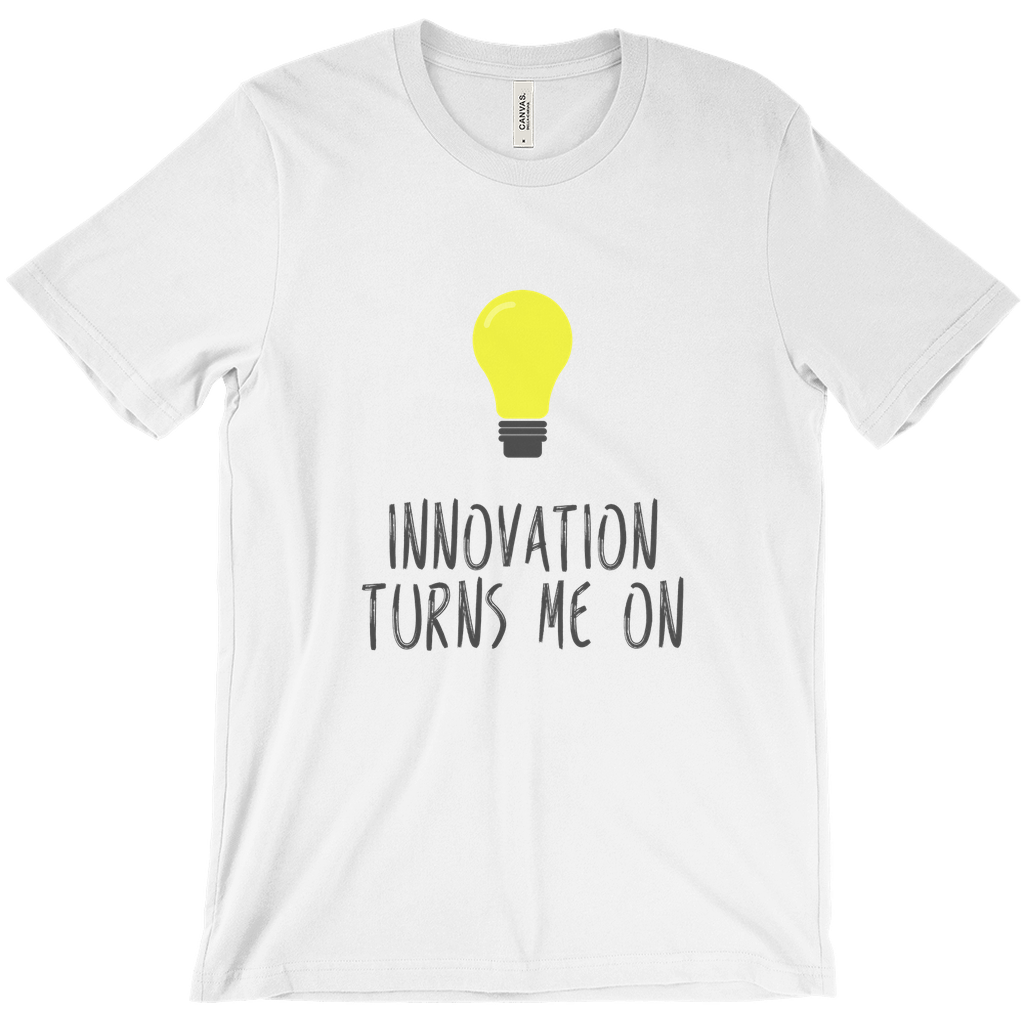 Innovation Turns Me On T-Shirt