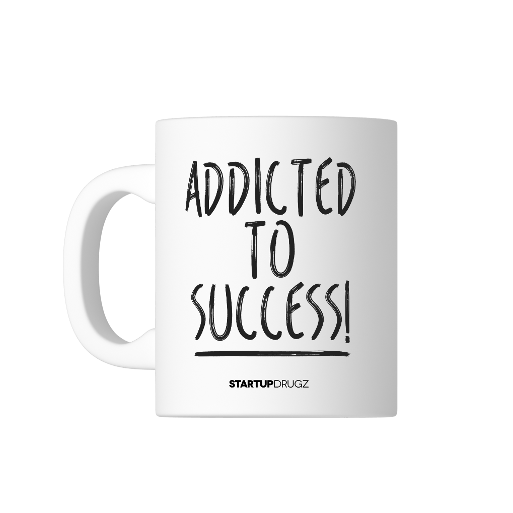 Addicted To Success Mug Mugs