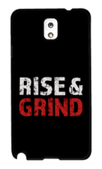 Rise and Grind Phone Case Phone Case